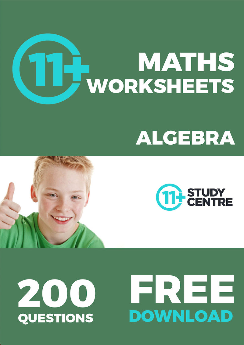 11 Plus Algebra Worksheets PDF FREE
